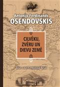 Cilvēku, zvēru un dievu zemē