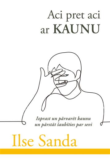 Aci pret aci ar kaunu