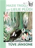Mazie troļļi un lielie plūdi