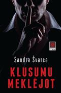 Klusumu meklējot