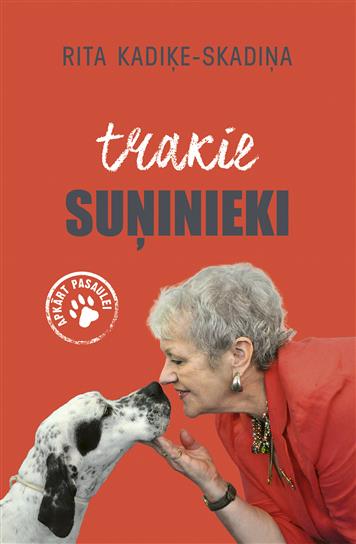Trakie suņinieki