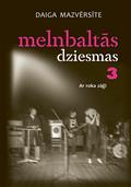Melnbaltās dziesmas 3. Ar roka zāģi