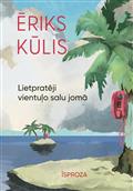Lietpratēji vientuļo salu jomā