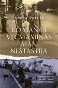 Ko manas vecmāmiņas man nestāstīja