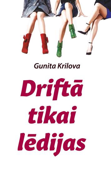 Driftā tikai lēdijas