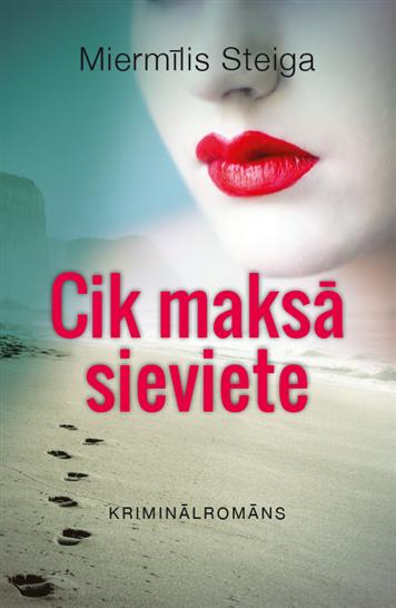 Cik maksā sieviete