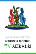 Nenopietni nopietnie TV aizkadri