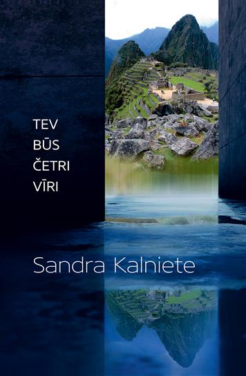 Tev būs četri vīri