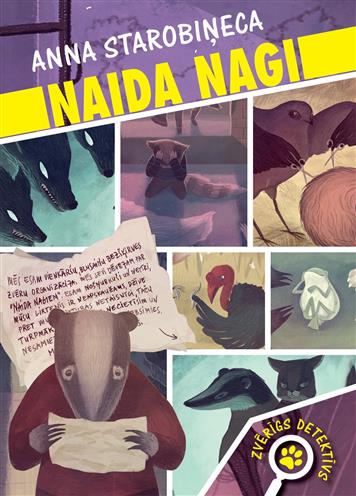 Naida nagi. Zvērīgs detektīvs, 3