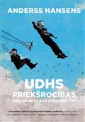 UDHS priekšrocības