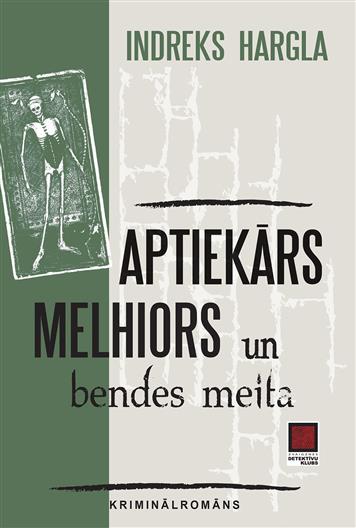 Aptiekārs Melhiors un bendes meita