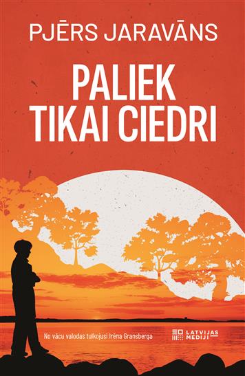 Paliek tikai ciedri